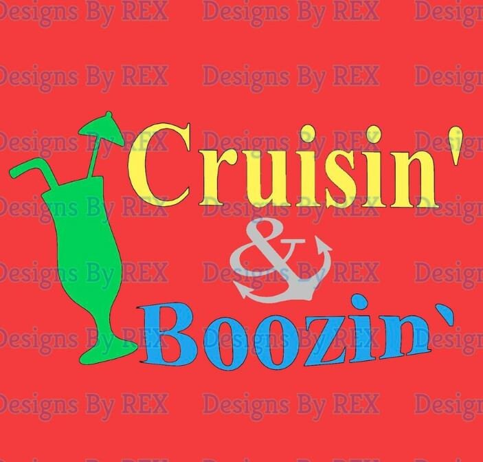 Cruisin & Boozin SVG, Vacation SVG, Trip SVG, vacation cut files